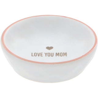 Love You Mom 2.5" Trinket Dish