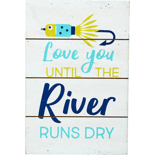 River Runs Dry 4" x 6" MDF Plaque
