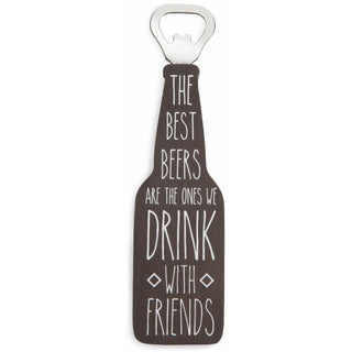 Drink With Friends 7" Bottle Opener Magnet