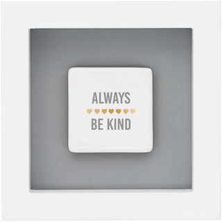 Be Kind 4.75" Plaque