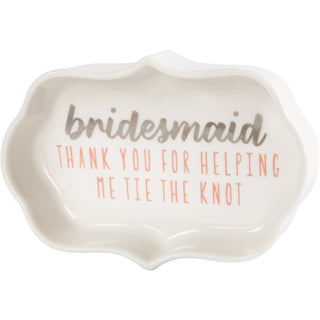 Bridesmaid 4" Trinket Dish