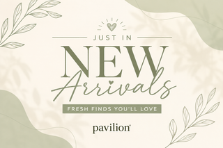 COLLECTIONS TO LOVE RIGHT NOW AT PAVILION ✨