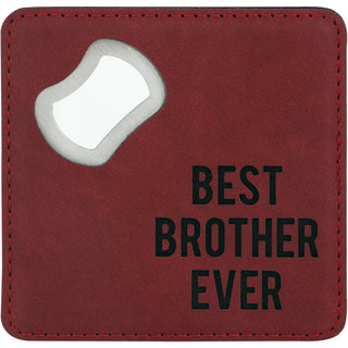 Best Brother 4" x 4" Bottle Opener Coaster