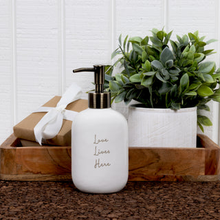 Love Lives Here Ceramic Soap/Lotion Dispenser