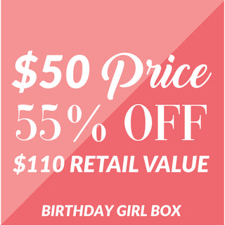 Birthday Girl Gift Box $110.00 Value