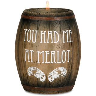 You had me at Merlot 3.75" Wine Barrel Candle Holder