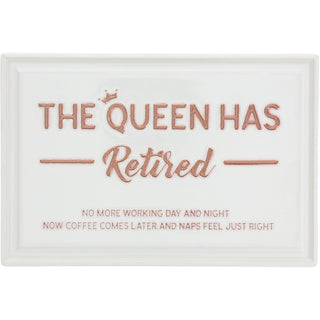 The Queen 6" x 4" Ceramic Plaque