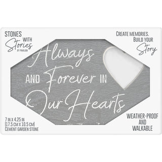 Forever In Our Hearts 7" x 4.25" Garden Stone