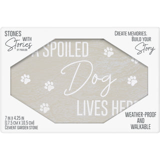 Spoiled Dog 7" x 4.25" Garden Stone