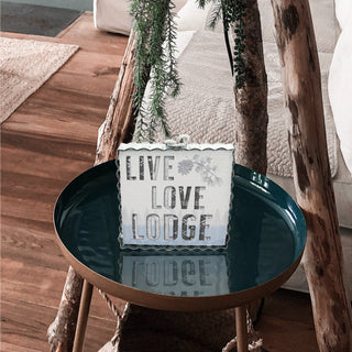 Live Love Lodge 6" Plaque