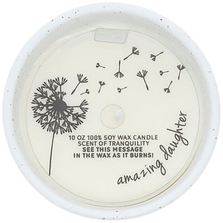 Daughter Like You 10 oz - 100% Soy Wax Reveal Candle
Scent: Tranquility