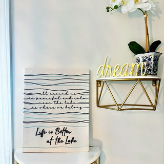 Life is Better at the Lake 12" x 15" Embroidered Plaque