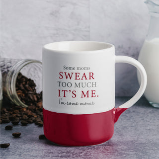 Swear Too Much 18 oz Mug