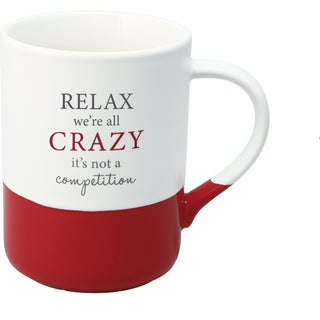 Relax, Crazy 18 oz Mug