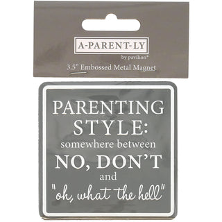 Parenting Style 3.5" Tin Magnet