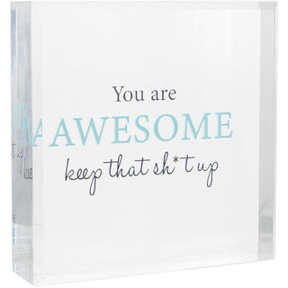 Awesome 3.5" Acrylic Plaque