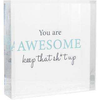 Awesome 3.5" Acrylic Plaque