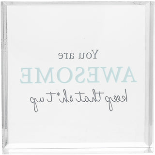 Awesome 3.5" Acrylic Plaque