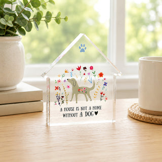 A Dog 4" Acrylic House Plaque