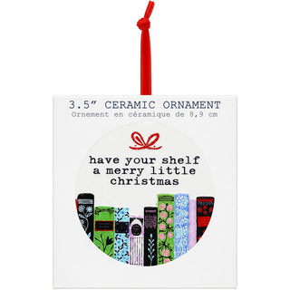 Your Shelf 3.5" Ceramic Ornament