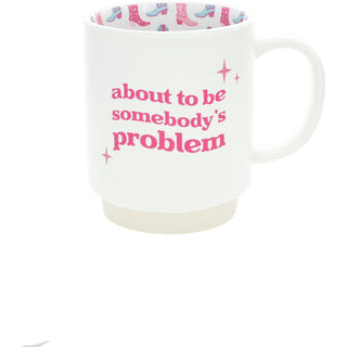 Somebody's Problem 15 oz Mug