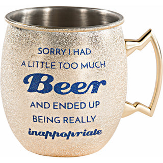 Too Much Beer 20 oz Stainless Steel Moscow Mule