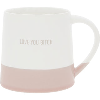 Love You Bitch 17 oz Mug