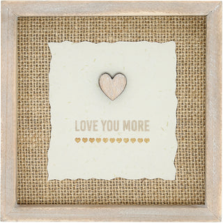Love You More 5" MDF Plaque