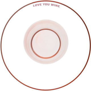 Love You Wine 15 oz Cocktail Glass