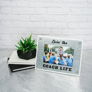 Coach Life 8.5" x 6.5" Frame
(Holds 4" x 6" Photo)