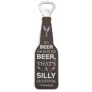 To Beer or Not 7" Bottle Opener Magnet
