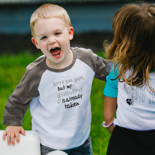Grandma is Taken 2T 3/4 Length Gray Sleeve Shirt