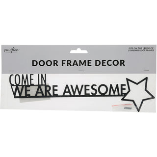 We Are Awesome Metal Door Topper