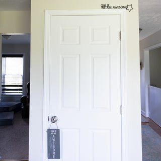We Are Awesome Metal Door Topper