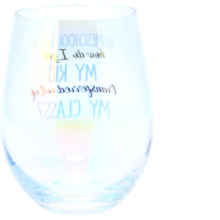 Homeschool Day 1 18 oz Stemless Wine Glass